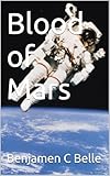  Blood of Mars (English Edition)