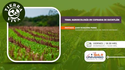 Agroecolog&iacute;a en Cofradia de Suchitl&aacute;n
