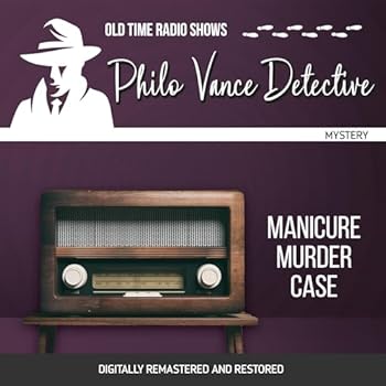 Audio CD Philo Vance Detective: Manicure Murder Case Book