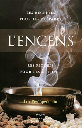 Télécharger L'encens 3e Edition PDF Ebook En Ligne