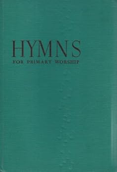 Hardcover Hymns for Primary Worship Book