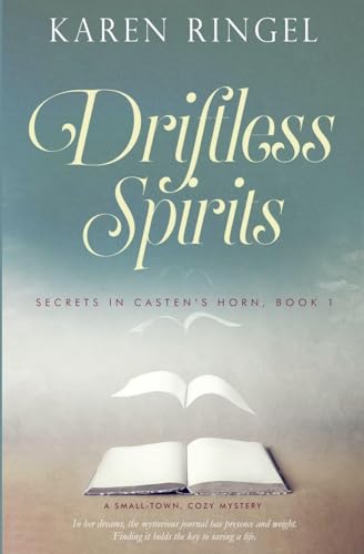 Driftless Spirits (Secrets in Casten's Horn)