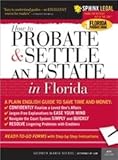 How to Probate And Settle an Estate in Florida (Legal Survival Guides)