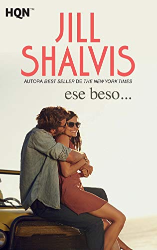 Ese beso… (Spanish Edition)