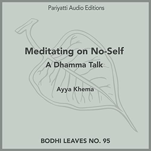 Meditating on No-Self by Ayya Khema episode artwork