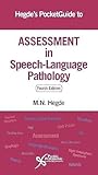 Hegde's PocketGuide to Assessment in Speech-Language Pathology, Fourth Edition