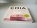 Chia: The Complete Guide to the Ultimate Superfood (Superfoods for Life)