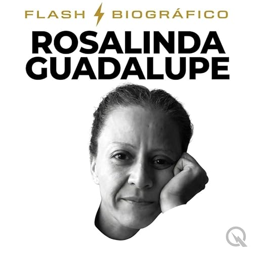 Rosalinda Guadalupe - Flash Biogr&aacute;fico cover art