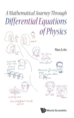 Mathematical Journey Through Differential Equations Of Physics, A