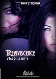  L\'âme de la nuit: Reviviscence