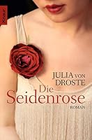 Die Seidenrose 3426506157 Book Cover