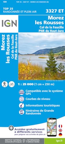 3327ET Morez.les Rousses.Col de la Faucille.PNR du Haut Jura: 1:25000 (TOP 25)