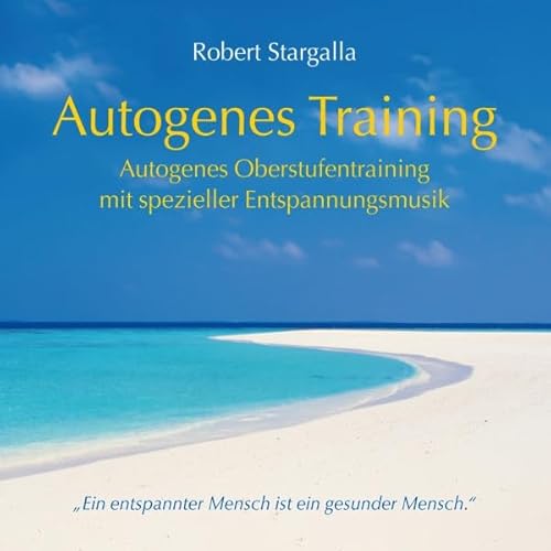 Autogenes Training Audiolivro Por Robert Stargalla capa