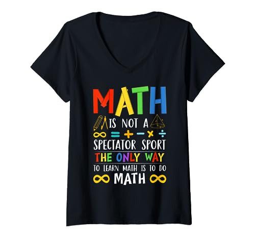 Funny teacher learn math is not a spectator sport sayings camiseta cuello v