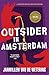 Outsider in Amsterdam (Amsterdam Cops)