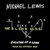 The Blind Side: Evolution of a Game