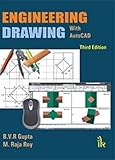 Engineering Drawing with Auto CAD, Third Edition