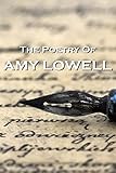 The Poetry Of Amy Lowell
