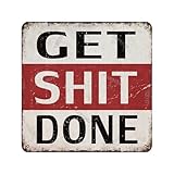 Get Shit Done 8x8 Inch Retro Look Iron Decoration Poster Sign for Home Bathroom Farmhouse Toilet Restroom Door Funny Wall Decor