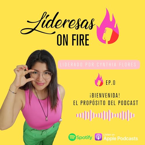 Page de couverture de EPISODIO 0- ¡Bienvenida! El propósito del podcast