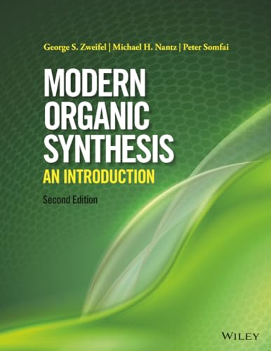 Modern Organic Synthesis: An Introduction
