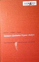 Semimicro Qualitative Organic Analysis: The Systematic Identification of Organic Compounds 0470153156 Book Cover