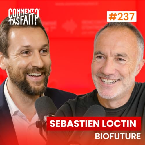 Extrait #237 - Comment Sebastien Loctin (Biofuture) a fait pour remettre de la transparence dans l&rsquo;alimentation ?