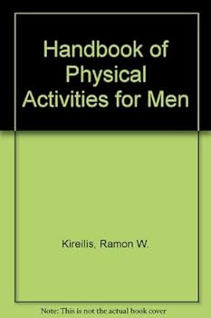 Paperback Handbook of Physical Activities for Men Book