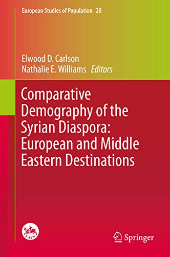 Buy Comparative Demography of the Syrian Diaspora: European and Middle Eastern Destinations — BookShops.in