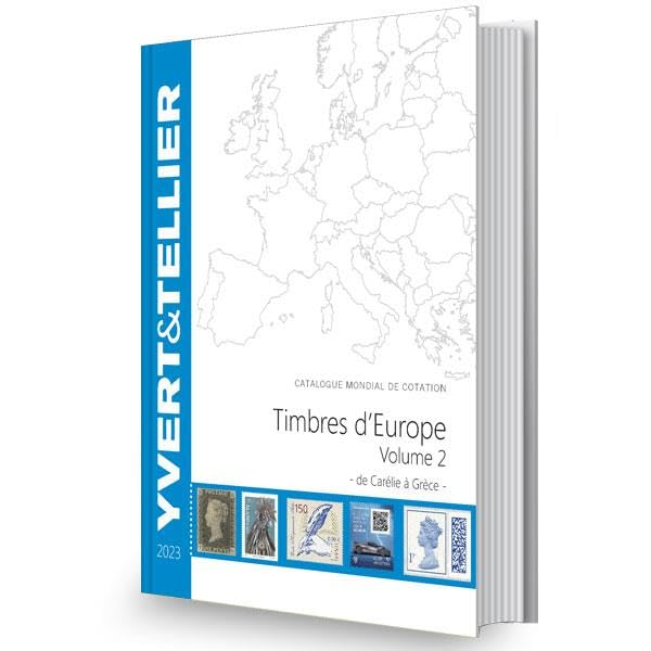 Catalogue de timbres-poste d'Europe: Volume 2, Carélie à Grèce