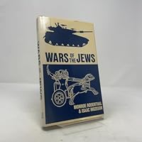 Wars of the Jews: A Military History from Biblical to Modern Times 087052786X Book Cover