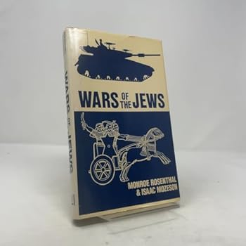 Hardcover Wars of the Jews: A Military History from Biblical to Modern Times Book