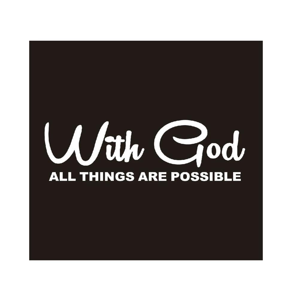 Auto Accessory with God All Things are Possible Vinyl Car Decal Creative Sticker(White)