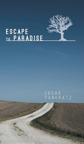 Escape to Paradise 1460265718 Book Cover