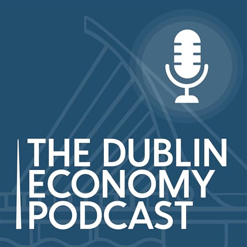 The Dublin Economy Podcast cover art