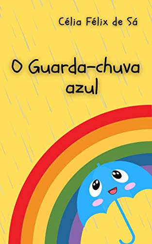 O Guarda-Chuva Azul