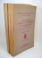 European arms and armour, volumes I and II: text with historical notes and illustrations B004X2DLD4 Book Cover