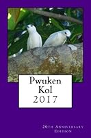 Pwuken Kol - 20th Anniversary: Bible Baptist Radio 1548267317 Book Cover