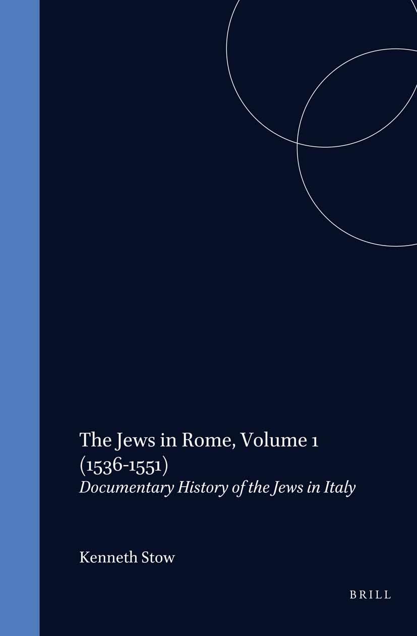 The Jews in Rome Volume 1 recueil documentaire de l'histoire en Italie