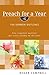 Preach for a Year: 104 Sermon Outlines (Preach for a Year Series)