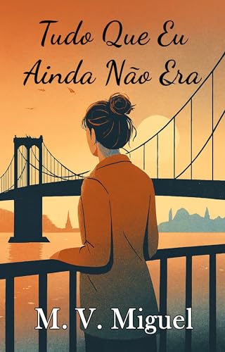 Tudo Que Eu Ainda Não Era