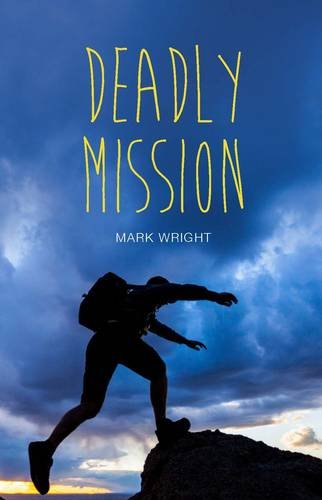 Deadly Mission (Teen Reads)