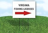VIRGINIA FISHING LICENSES RIGHT ARROW RED - Single Sided Fishing Licenses Yard Sign with Stand - Driveway Signs for Street Road Sign - Yard Signs, Custom Sign, Personalized Signage - 18' x 24'