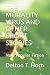 THE MORALITY VIRUS AND OTHER SHORT STORIES: More Peculiar Fiction