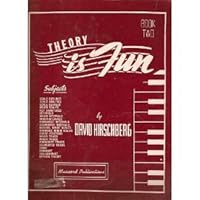 Theory is Fun Book Two B000K7OLUS Book Cover