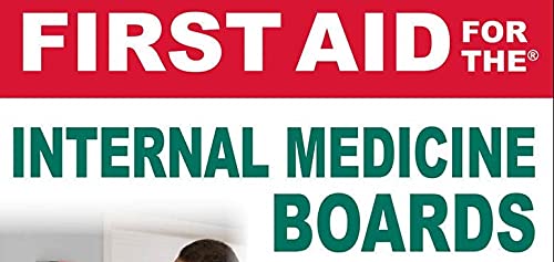 First Aid For The Internal Medicine Boards, Fourth Edition #TOP1