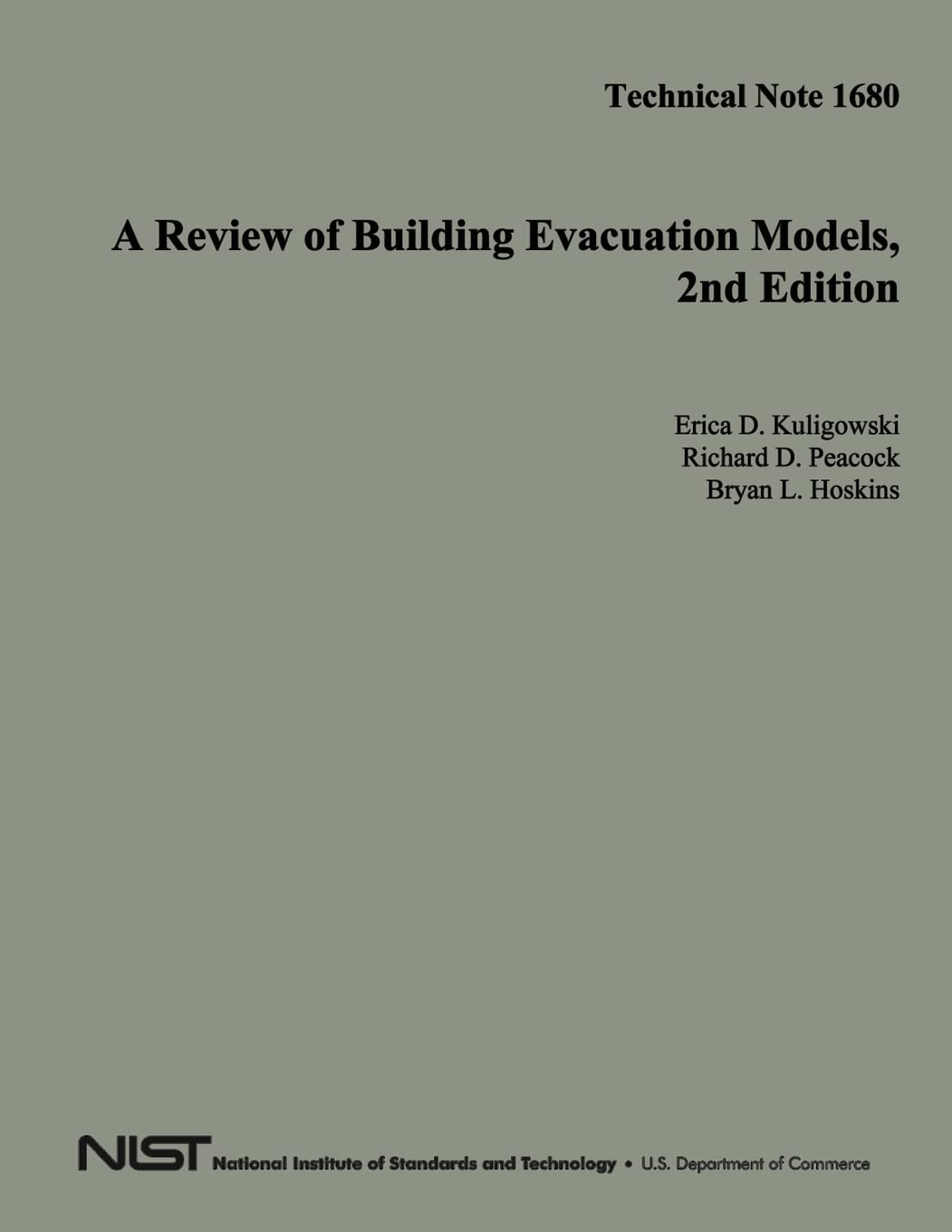 Technical Note 1680: A Review of Building Evacuation Models: 2nd Edition