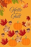 Photo Gallery hello fall: a5 autumn notebook | 120 lined pages your cozy companion for notes, lists, and autumn dreams Photo Gallery hello fall: a5 autumn notebook | 120 lined pages your cozy companion for notes, lists, and autumn dreams