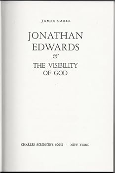 Hardcover Jonathan Edwards & The Visibility of God Book