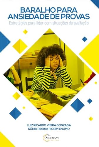 Baralho para ansiedade de provas: estratégias para lidar com situações de avaliação: